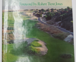 SIGNED The Golf Course by Geoffrey Cornish Ronald Whitten Brian Morgan H... - $19.79