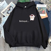 Betrayal  and cat Hoodies Funny Print Unisex Woman Winter Spring/Autumn Streetwe - £55.03 GBP
