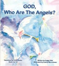 God, Who Are the Angels (Questions for God, Book 2) [Paperback] Peggy Olds and A - £9.48 GBP