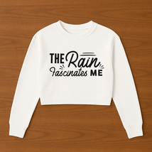 The Rain Fascinates Me Womens Cropped Crewneck Sweater - $577.41 MXN