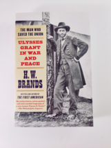The Man Who Saved the Union: Ulysses Grant in War and Peace, Brands, H.W - £7.82 GBP