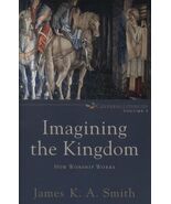 Imagining the Kingdom – How Worship Worship  (Paperback) - $41.37 CAD