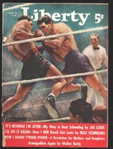 Liberty 6/25/1938-Boxing cover-Joe Louis-Max Schmeling-Pulp fiction-Walter Ba... - £53.73 GBP