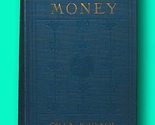 Owen JOHNSON / Making Money 1st Edition 1915 [Hardcover] JOHNSON, Owen [... - £39.77 GBP