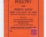 La Crosse Poultry and Pigeon Show Program Wisconsin 1955 Rose Comb Bantam - $27.72