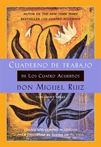 Cuaderno de trabajo de Los cuatro acuerdos: Utiliza Los cuatro acuerdos ... - $49.01