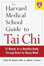 The Harvard Medical School Guide to Tai Chi: 12 Weeks to a Healthy Body, Strong  - £7.07 GBP