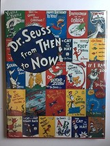 Dr. Seuss from THEN to NOW: A Catalogue of the Retrospective Exhibition Seuss; M - £31.47 GBP