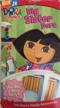 Dora The Explorer-Big Sister Dora (VHS,2005) **Tested**Rare VINTAGE-SHIS N 24 Hr - £5.93 GBP