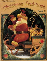 Tole Painting Christmas Traditions Barbara Shores Village Folk Art Book 2 - £11.76 GBP