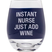 Say What Stemless Wine Glass - Instant Nurse - £29.09 GBP