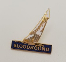 BLOODHOUND Ocean Racing Yacht UK Famous Race Ship Collectible Lapel Hat Pin - $19.60