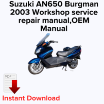 Suzuki AN650 Burgman 2003 Workshop service repair manual,OEM Manual,Fact... - $27.36 CAD