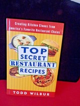 1997 Top Secret Restaurant Recipes,Todd Wilbur Cookbook-Hardcover - £11.68 GBP