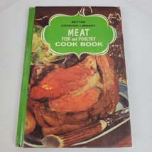 Vintage 1964 Meat Fish &amp; Poultry Cook Book - $13.10