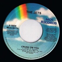 The Jets Crush On You 45 rpm Right Before My Eyes Canadian Pressing - £3.88 GBP