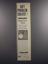 1964 Philips Magnetic Tape Ad - Gift Problem Solver! - $18.49