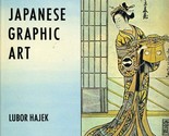 Japanese Graphic Art by Lubor Hajek with 110 Color Plates - $21.75