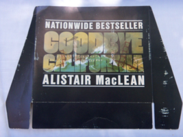 BOOK STORE DISPLAY CARDBOARD SIGN  GOODBYE CALIFORNIA  ALISTAIR MACLEAN - £7.74 GBP