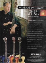 Michael W. Smith Yamaha Compass Series CPX 15W 15S 15E 15N Acoustic Guitar ad - £3.38 GBP