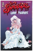 Sweetie Candy Vigilante #2 (2024) *Dynamite / Cover Artwork By Dean Yeagle* - $3.00