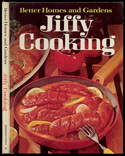Better Homes and Gardens Jiffy Cooking Better Homes and Gardens Editors - £1.97 GBP