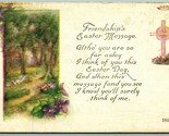 Friendship&#39;s Easter Message Poem Cross Forest Grove DB Postcard G3 - $2.92