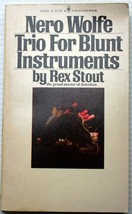 Vtg Pb Rex Stout 1974 Trio For Blunt Instruments (Nero Wolfe #39) Scandal Murder - £5.41 GBP
