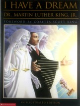 I Have a Dream by Martin Luther King, Jr., Coretta Scott King (Foreword) / 2007 - £1.82 GBP