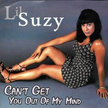 Lil Suzy - Can&#39;t Get You Out Of My Mind U.S. Freestyle CD-SINGLE 1997 9 Trks Oop - £6.34 GBP