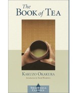 The Book of Tea Okakura, Kakuzo - £9.48 GBP