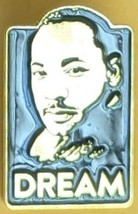 DREAM Martin Luther King Pin - $6.77 CAD