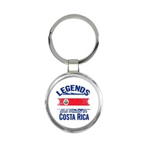 Legends are Made in Costa Rica : Gift Keychain Flag Costa Rican Expat Country - £6.27 GBP