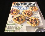 Better Homes &amp; Gardens Magazine Farmhouse Cooking: Simple &amp; Fresh Recipes - £9.57 GBP