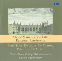 Choral Masterpieces of the European Renaissance [Audio CD] Choir of New College  - £8.59 GBP