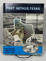 Port Arthur Diamond Jubilee Anniversary Publication 1898 - 1973 - £8.85 GBP