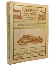 Ray Ginger &amp; Victoria Ginger PEOPLE ON THE MOVE V. 2: a United States History Si - £36.03 GBP