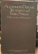 Alzheimer&#39;s Disease Treatment and Family Stress Light, Enid; Lebowitz, B... - $8.70