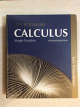 Calculus: Early Transcendentals Single Variable by Jon Rogawski - Second Edition - £70.66 GBP