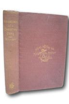 Signed 1885 Reminiscences Of A Christian Life *Quakers*Friends*H J Bailey - £85.26 GBP