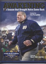 Awakening : The Season That Brought Notre Dame Back by South Bend Tribune (2013, - £18.06 GBP