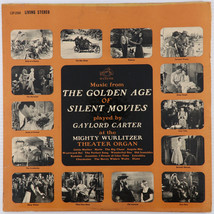 Gaylord Carter Music from The Golden Age of Silent Movies 1962 LP Record... - $14.26