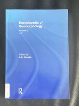 A.S. Goudie: Encyclopedia of Geomorphology Volume 2 - $46.75