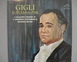 GIGLI, IN HIS GLORIOUS PRIME, A COLLECTOR&#39;S TREASURE OF 14 MEMORABLE PER... - £5.35 GBP