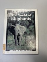 Where Animals Live: The World of Elephants, Oxford Scientific Films - £3.90 GBP