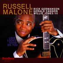 Russell Malone, Gerald Cannon, Willie Jones III ‎– Love Looks Good On You CD - £11.98 GBP