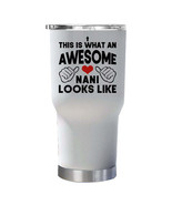 Awesome Nani Looks Like Tumbler 30oz Funny Tumblers Christmas Gift For Mom - £23.22 GBP