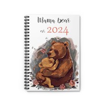 Mama Bear w Cub 2024 | Spiral Ruled Notebook | Gifts for New Mom | Pregn... - $19.99