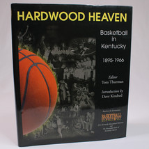 Hardwood Heaven Basketball In Kentucky 1895-1966 By Tom Thurman Hardcover w/DJ - £9.96 GBP