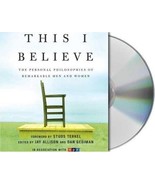 This I Believe-The Personal Philosophies of Remarkable Men &amp; Women NPR S... - $23.31 CAD